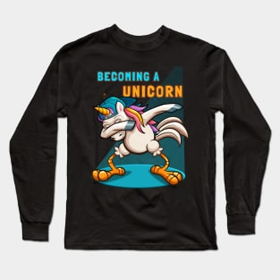 Becoming A Cute Dabbing Chicken Unicorn Gift Long Sleeve T-Shirt